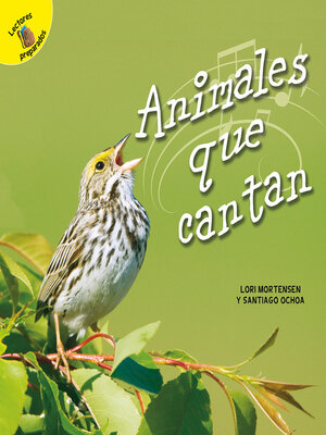 cover image of Animales que cantan: Animals That Sing
